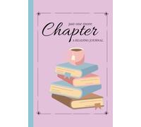 Just One More Chapter: A Reading Journal & Book Review Notebook with Logs, Trackers, TBR Lists, Challenges & Book Club Notes