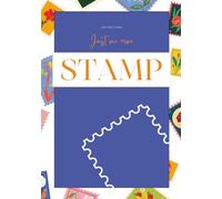 Just One More Stamp / A Stamp Journal for Collecting Cut-Out Designs, Memories and Paper Treasures | Perfect for Stamp Cutters, Junk Journaling, Scrapbooking and Creative Paper Crafting
