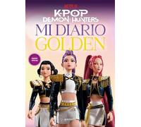 KPop Demon Hunters - Mi diario golden: Diario oficial (Montena)