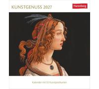 Kunstgenuss Postkartenkalender 2027 - Kalender mit 53 Kunstpostkarten: Berühmte Künstler und ihre schönsten Gemälde. Farbenfroher Kalender zum Aufstellen oder Aufhängen. 16 x 17,5 cm