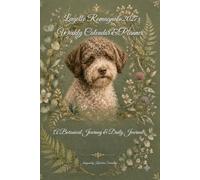 Lagotto Romagnolo 2027 Weekly Calendar & Planner: A Botanical Journey & Daily Journal
