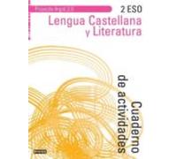 lengua castellana y literatura 2 eso cuaderno de actividades proyecto