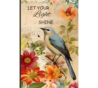 Let Your Light Shine Bird Notebook