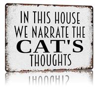 LTRAJUYNH Vintage Cat Humor Sign In This House We Narrate The Cat’s Thoughts Metal Tin Sign for Cat Lover Home Decor Living Room Wall-Art 8 X 12 in