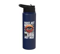 Make Art Not War, dibujo colorido, artístico, artístico camiseta Stainless Steel Insulated Water Bottle