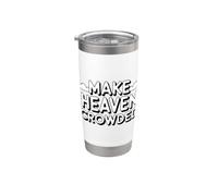 Make Heaven Crowded Vaso térmico de acero inoxidable de doble pared