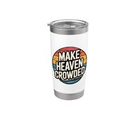 Make Heaven Crowded Vaso térmico de acero inoxidable de doble pared