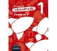 matemáticas 1º primaria cuaderno 3 mira