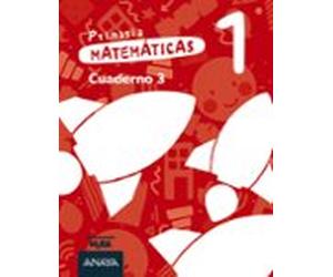 matemáticas 1º primaria cuaderno 3 mira