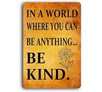 MDBJTCYZN Hopeful In A World Where You Can Be Anything Be Kind Weathered Metal Plaque For Office Counseling Room Mental Health 8 X 12 inch