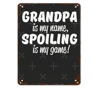 MDBJTCYZN Vintage Tin Metal Wall Sign Grandpa Is My Name Spoiling Is Game Funny Quote for Home Aesthetic Room Decor 8 X 12 in
