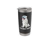 Mens Womens Funny Do What I Want Kids Great Pyrenees Lover Vaso térmico de acero inoxidable de doble pared