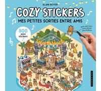 Mes petites sorties entre amis: 5 scènes à créer avec 800 mini stickers. Avec une pince pour coller vos stickers