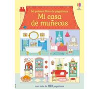 Mi casa de muñecas (Mi primer libro de pegatinas)