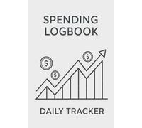 Minimalist Expense Tracker Notebook: Simple Daily Spending Log Book, Budget Planner & Money Management Journal for Easy Financial Tracking (6x9, 100 Pages)