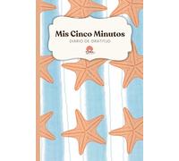 Mis Cinco Minutos: Diario de Gratitud: Cuaderno de Agradecimiento Diario en 5 Minutos, Journal de Mindfulness y Amor Propio Pocket (Edición Minimalista Caribeña)