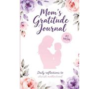 Mom's Gratitude Journal