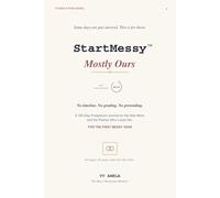 Mostly Ours: A Postpartum Journal for Me and My Partner: A 160-Day Mental Health Companion for the New Mom and Her Partner Through Anxiety, Overwhelm, ... Year After Baby ( Black & White edition)