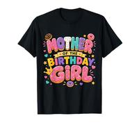 Mother of The Birthday Girl Donut Party Theme Camiseta