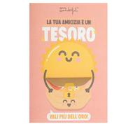 Mr. Wonderful - Tarjeta - Tu amistad es un tesoro, vale más que el oro! - Tarjeta de amistad