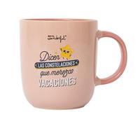 Mr. Wonderful - Taza - Dicen las constelaciones que merezco vacaciones - Taza de Café Personalizada - Taza de Cerámica con Mensaje Divertido