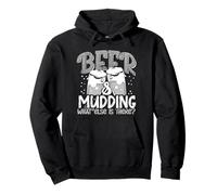 Mudder Beer and Mudding ¿Qué más Hay? 4x4 Mudding Sudadera con Capucha