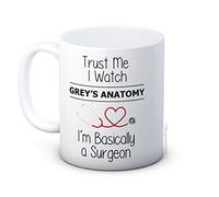 mug-tastic Trust Me I Watch Grey'S Anatomy, I'm Basical a Surgeon - Taza de Café de Cerámica