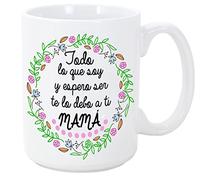 MUGFFINS Cerámica, Madres-Todo lo que soy y espero ser ES