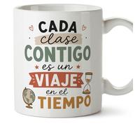 MUGFFINS regalo profesora historia | taza profe con frase Cada clase contigo es un viaje en el tiempo en Español | detalle docente colegio | cerámica 330 Ml 11 oz | Enseñanza v1