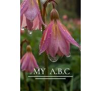 My A.B.C: Notebook This Is a Soft,Matte Finish .Perfekt For Both Stylish And Everyday Tasks .Order Today !