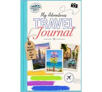 My Adventures Travel Journal