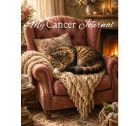 My Cancer Journal: Stay Strong, Keep The Faith, Give It To God