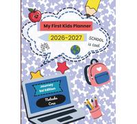 My First Kids Planner 2026-2027: A Fun School-Year Companion