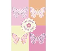 My First Phone Book: Butterfly Block Edition | A Kids' Address Book for Girls with Conversation Starters, Phone Manners & Call Log