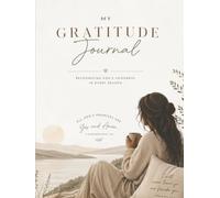 MY GRATITUDE JOURNAL