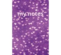 my notes: my notes notebook happy hearts, 6x9 inches, 100+ pages, help calm the mind