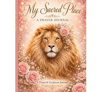 My Sacred Place: A prayer journal
