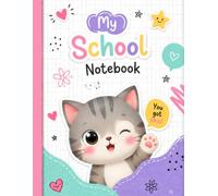 My School Notebook for Girls - Cute Cat Kawaii Graph Paper Notebook: | You Got This Adorable School Notebook for Kids Ages 5-10