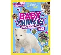 National Geographic Kids Baby Animals Sticker Activity Book: Over 1,000 stickers!