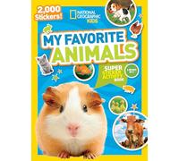 National Geographic Kids My Favorite Animals Super Sticker Activity Book: Over 1,000 stickers!