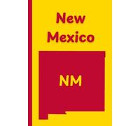 New Mexico State Journal: NM, The Land of Enchantment, diary, notebook, travel log, notepad, 6x9" inch, 110 pages, college ruled.