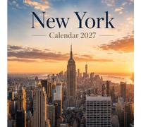 New York Calendar 2027: 15-Month Planner | Famous Landmarks, Coastal Views, Parks & Historic Locations