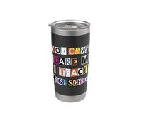 No puedes asustarme Enseño a maestro de secundaria Vaso térmico de acero inoxidable de doble pared