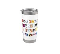 No puedes asustarme Enseño a maestro de secundaria Vaso térmico de acero inoxidable de doble pared