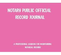 Notary Public Official Record Journal- Pink