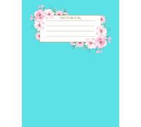Notebook: Blue Cover Pink Flowers Design, 80 pages B5, colored lined interior, notebook for journaling and schoolwork