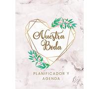 Nuestra Boda Planificador y Agenda: Organizador y Agenda para Novias o Novios para planear todas las actividades previas a la boda tema marmol corazon dorado 8.5 x 11 in 135 pag - 8.5 x 11 mm-Español