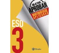 Objetivo aprobar Matemáticas Aplicadas 3 ESO