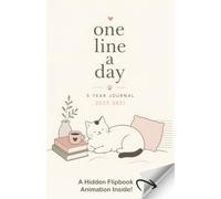 One Line a Day 5 Year Journal 2027-2031: Daily Reflection Diary, Gratitude and Special Moments & Enjoy a Cute Flipbook Animation for Cat Lovers