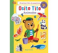 Osito Tito. Mi primer libro de pegatinas. Animales